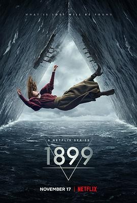 口碑不错 《1899》 2022 高清全8集 夸克网盘资源